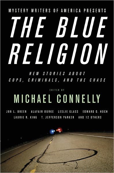 Cover for Persia Walker · Mystery Writers of America Presents the Blue Religion: New Stories About Cops, Criminals, and the Chase (Pocketbok) (2008)