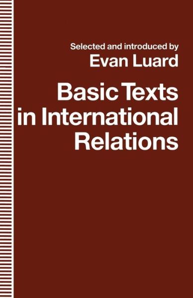 Cover for Evan Luard · Basic Texts in International Relations: The Evolution of Ideas about International Society (Paperback Book) (1992)