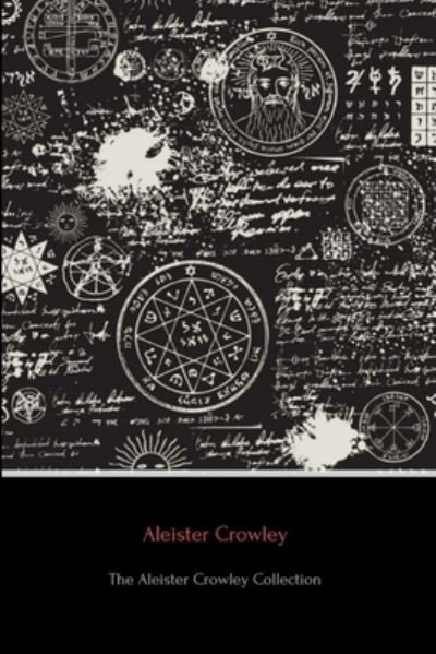 Cover for Aleister Crowley · The Aleister Crowley Collection (Paperback Bog) (2019)