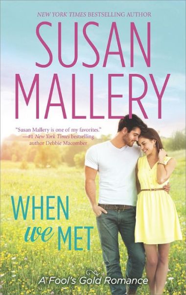 Cover for Susan Mallery · When We Met (Hqn) (Paperback Book) (2014)