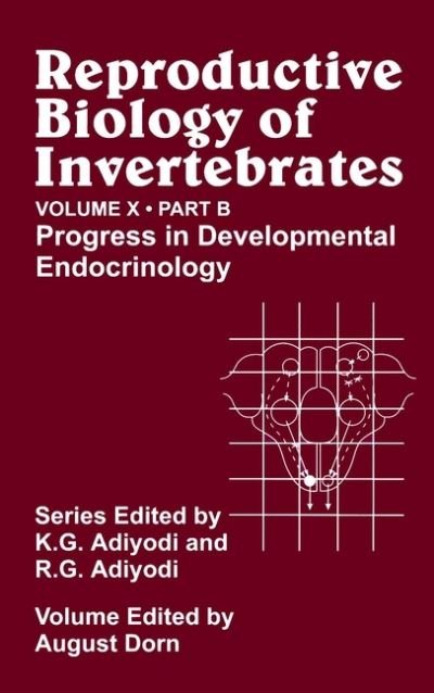 Cover for KG Adiyodi · Reproductive Biology of Invertebrates, Progress in Developmental Endocrinology - Reproductive Biology of Invertebrates (Innbunden bok) [Volume 10, Part B edition] (2000)