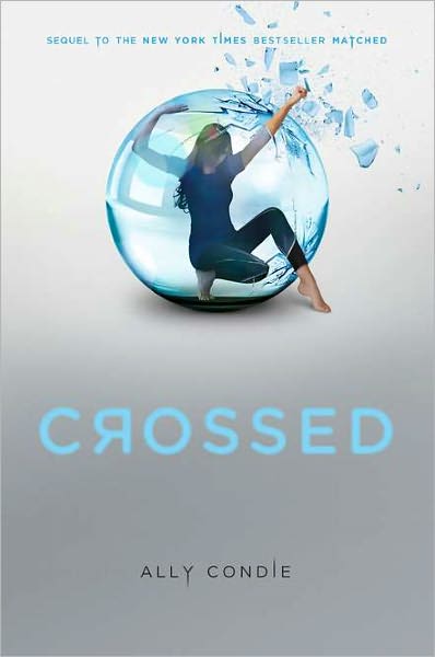 Cover for Ally Condie · Crossed (Inbunden Bok) [First edition] (2011)