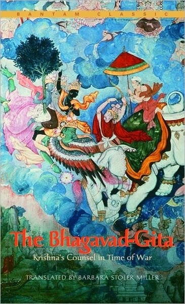 Cover for Barbara Stoler Miller · The Bhagavad-Gita: Krishna's Counsel in Time of War (Pocketbok) (1986)