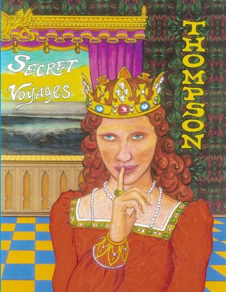 Cover for Gunnar Thompson · Secret Voyages to the New World (Book) (2010)