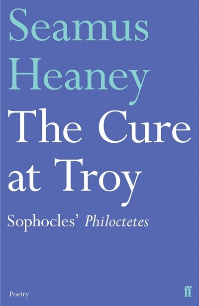 Cover for Seamus Heaney · The Cure at Troy (Pocketbok) [Main edition] (2018)