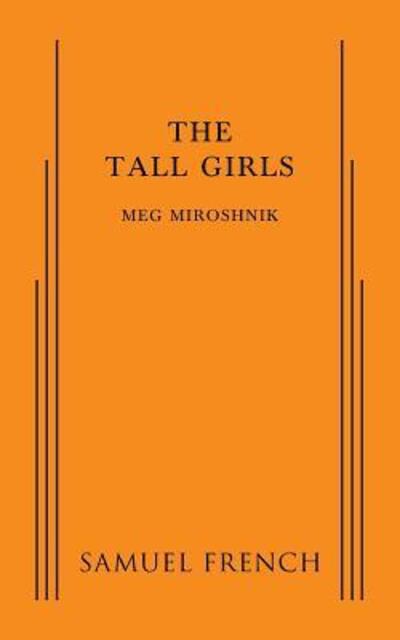 Cover for Meg Miroshnik · The Tall Girls (Paperback Book) (2014)