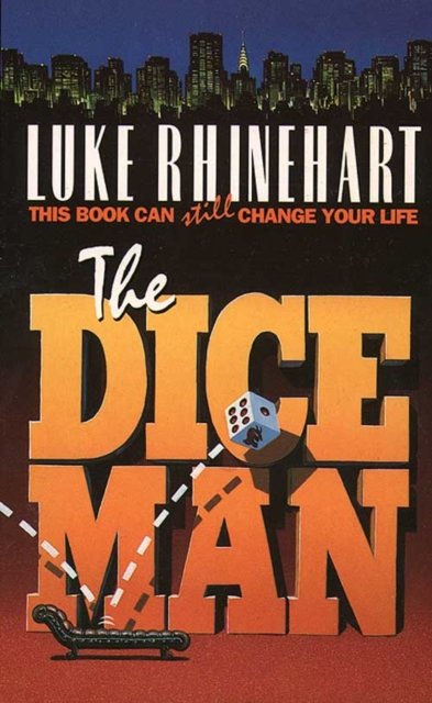 Cover for Luke Rhinehart · The Dice Man (Paperback Bog) (1993)