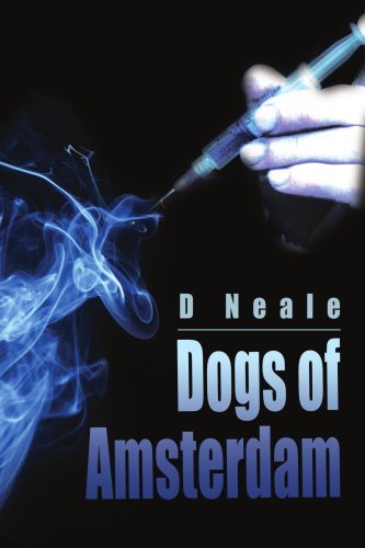 Cover for D Neale · Dogs of Amsterdam (Taschenbuch) (2002)
