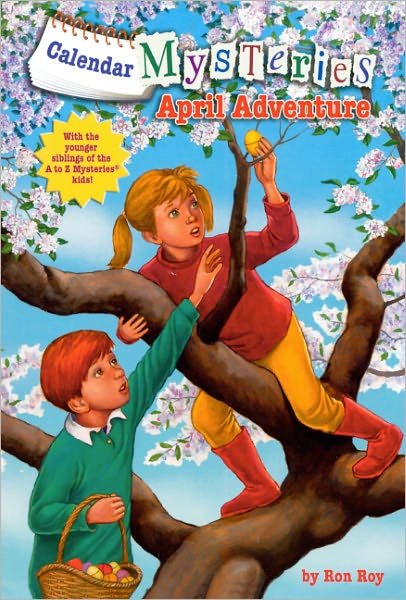 Cover for Ron Roy · April Adventure (Turtleback School &amp; Library Binding Edition) (Calendar Mysteries (Pb)) (Hardcover Book) (2010)