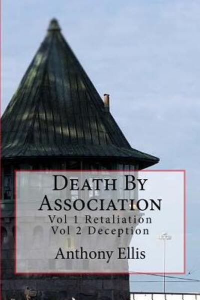 Cover for Anthony Ellis · Death By Association (Paperback Book) (2016)