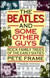 Cover for Pete Frame · &quot;The Beatles&quot; and Some Other Guys: Rock Family Trees of the Sixties (Paperback Bog) (2021)