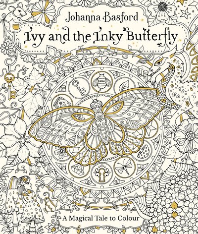 Cover for Johanna Basford · Ivy and the Inky Butterfly: A Magical Tale to Colour (Paperback Bog) (2017)