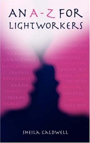 Cover for Sheila Caldwell · An A-Z for Lightworkers (Paperback Book) (2006)