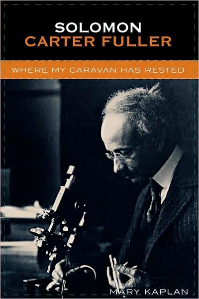 Cover for Mary Kaplan · Solomon Carter Fuller: Where My Caravan Has Rested (Paperback Book) (2005)