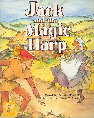 RPM Gold Jack & Magic Harp Is (PM Traditional Tales and Plays Gold Level) - Beverley Randell - Books - Rigby - 9780763557652 - April 24, 1999