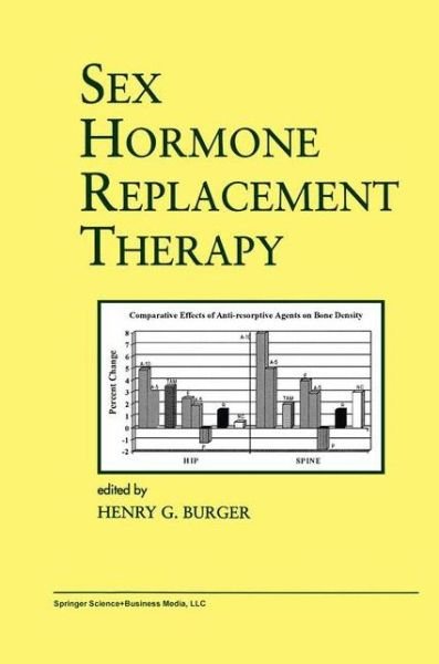Cover for H G Burger · Sex Hormone Replacement Therapy - Endocrine Updates (Gebundenes Buch) (2000)
