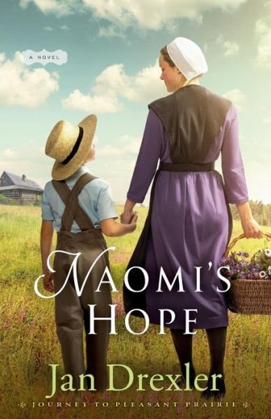 Cover for J Drexler · Naomi's Hope (Paperback Book) (2017)