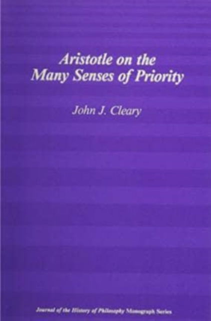 Cover for John J. Cleary · Aristotle on the Many Senses of Priority (Paperback Book) (1988)