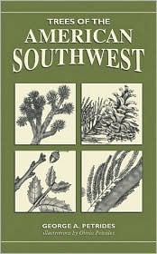 Cover for George A. Petrides · Trees of the American Southwest (Paperback Book) (2005)