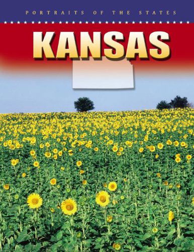 Cover for William David Thomas · Kansas (Portraits of the States) (Hardcover Book) (2005)