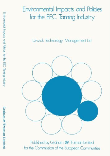 Cover for Urwick Technology Management Ltd. · Environmental Impacts &amp; Policies for the EEC Tanning Industry (Paperback Book) [1977 edition] (1977)