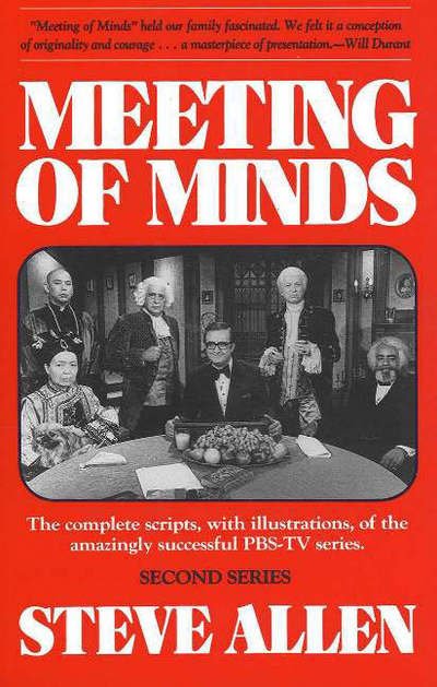 Meeting of Minds - Steve Allen - Books - Prometheus Books - 9780879755652 - September 1, 1989