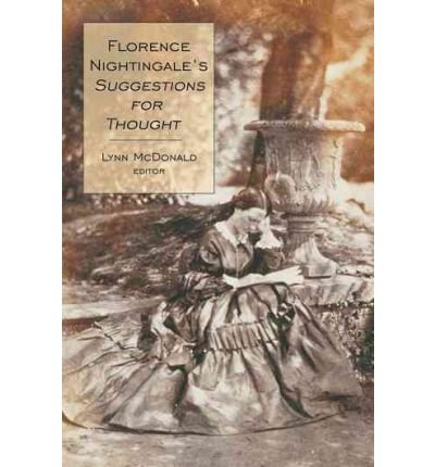 Cover for Lynn Mcdonald · Florence Nightingale's Suggestions for Thought: Collected Works of Florence Nightingale, Volume 11 - Collected Works of Florence Nightingale (Inbunden Bok) (2008)