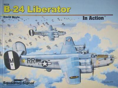 B-24  Liberator in action - David Doyle - Książki - Squadron Signal Publications - 9780897476652 - 2012