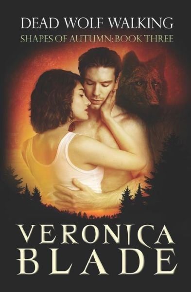 Cover for Veronica Blade · Dead Wolf Walking (Paperback Book) (2016)