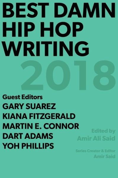 Cover for Various Authors · Best Damn Hip Hop Writing: 2018 (Taschenbuch) (2019)
