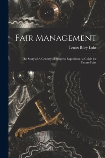 Cover for Lenox Riley 1891- Lohr · Fair Management (Paperback Book) (2021)