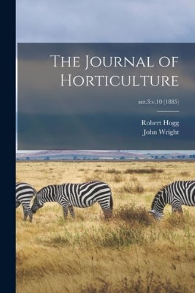 Cover for LLC Creative Media Partners · The Journal of Horticulture; ser.3 (Paperback Book) (2021)