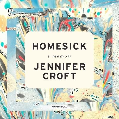 Cover for Jennifer Croft · Homesick (CD) (2020)