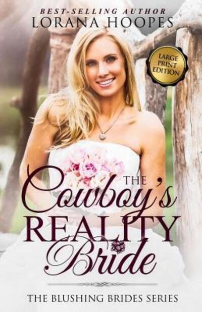 Cover for Lorana Hoopes · The Cowboy's Reality Bride (Paperback Book) (2019)