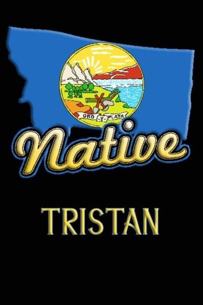 Cover for Jason Johnson · Montana Native Tristan (Pocketbok) (2019)