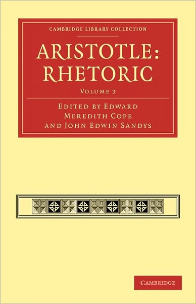 Cover for Edward Meredith Cope · Aristotle: Rhetoric - Aristotle: Rhetoric 3 Volume Paperback Set (Paperback Book) (2010)