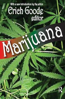 Marijuana -  - Books - Taylor & Francis Ltd - 9781138527652 - July 14, 2017