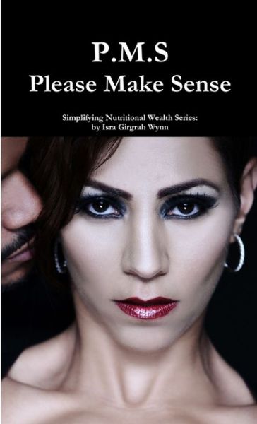 Cover for Isra Wynn · P. M. S - Please Make Sense! (Buch) (2014)