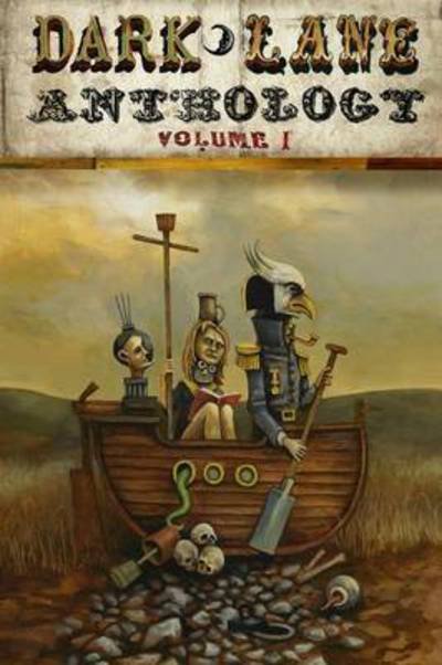 Dark Lane Anthology: Volume One - Tim Jeffreys - Bücher - Lulu.com - 9781326218652 - 25. Februar 2014