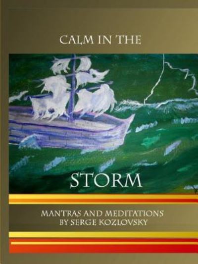 Cover for Serge Kozlovsky · Calm In The Storm (Paperback Book) (2018)