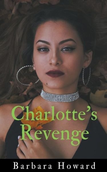 Cover for Barbara Howard · Charlotte's Revenge (Paperback Book) (2020)