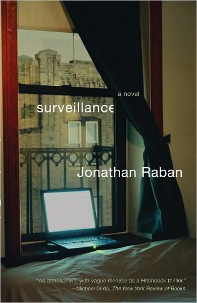 Cover for Jonathan Raban · Surveillance (Vintage) (Paperback Book) (2008)