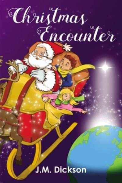 Cover for J.M. Dickson · Christmas Encounter (Hardcover Book) (2019)