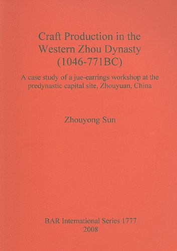 Cover for Zhouyong Sun · Craft Production in the Western Zhou Dynasty 1046-771 Bc (British Archaeological Reports British Series) (Pocketbok) (2008)