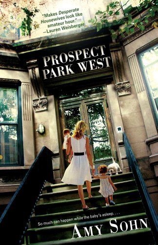 Cover for Amy Sohn · Prospect Park West: a Novel (Paperback Bog) (2010)