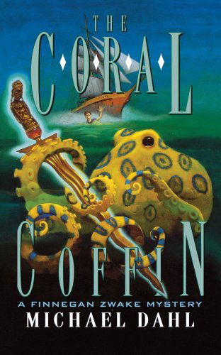 The Coral Coffin (Finnegan Zwake) - Michael Dahl - Livros - Simon Pulse - 9781416986652 - 1 de outubro de 2008