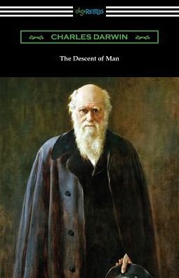 The Descent of Man - Charles Darwin - Livres - Digireads.com - 9781420961652 - 9 juin 2019