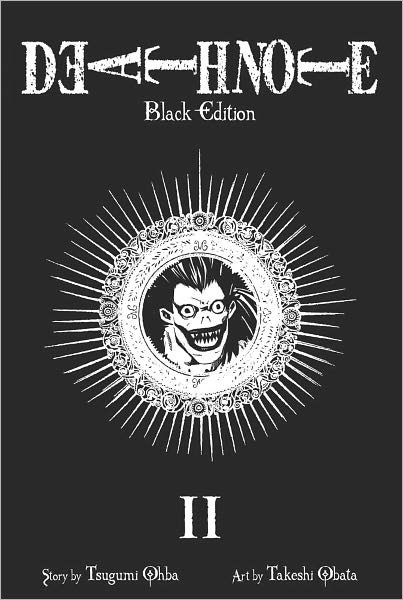 Death Note Black Edition, Vol. 2 - Death Note Black Edition - Tsugumi Ohba - Livros - Viz Media, Subs. of Shogakukan Inc - 9781421539652 - 17 de março de 2011