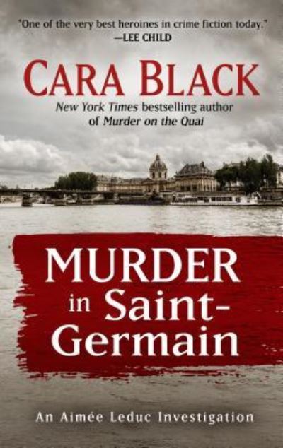 Cover for Cara Black · Murder in Saint-Germain (Book) [Large print edition. edition] (2017)