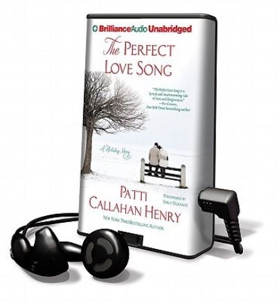 Cover for Patti Callahan Henry · The Perfect Love Song (N/A) (2010)